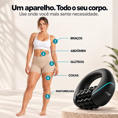 LiftUP — Massageador Corporal para Celulite e Lipedema